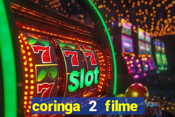 coringa 2 filme completo dublado